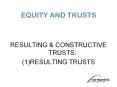 EQUITY AND TRUSTS PowerPoint PPT Presentation
