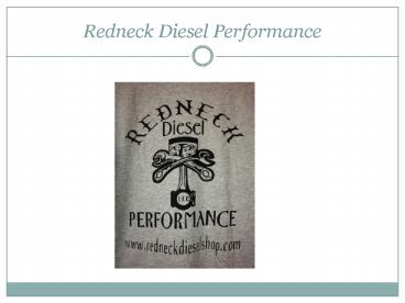 Redneck Diesel Performance