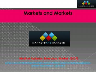 Medical Radiation Detection/Protection Market