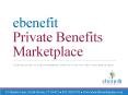ebenefit Marketplace Slides PowerPoint PPT Presentation