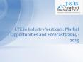 LTE in Industry Verticals: Market Opportunities and Forecasts 2014 - 2019 PowerPoint PPT Presentation