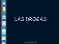 LAS DROGAS PowerPoint PPT Presentation