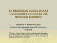 LA SEGURIDAD SOCIAL EN LAS CONDICIONES ACTUALES DEL MERCADO LABORAL* PowerPoint PPT Presentation