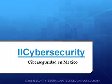 Ciberseguridad en México (1)