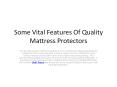 Some Vital Features Of Quality Mattress Protectors PowerPoint PPT Presentation