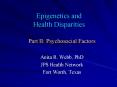 Epigenetics and  Health Disparities PowerPoint PPT Presentation
