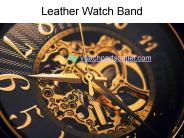 Leather Watch Band For Your Precious Timepiece
