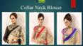 collor neck blouse for Sarees PowerPoint PPT Presentation