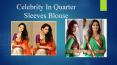 Quarter Sleeves Blouse for Sarees PowerPoint PPT Presentation