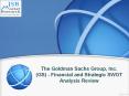 The Goldman Sachs Group, Inc. (GS) - Financial and Strategic SWOT Analysis Review PowerPoint PPT Presentation