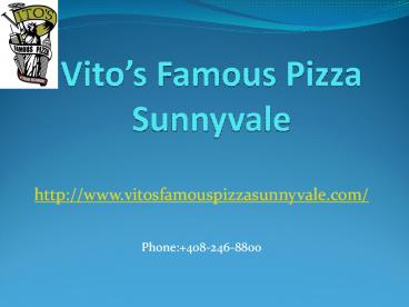 Vito’s pizza Order Online