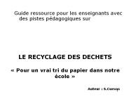LE RECYCLAGE DES DECHETS 