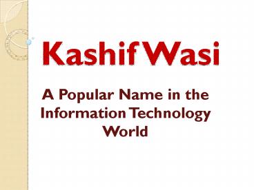 Kashif Wasi