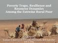 Poverty Traps, Resilience and Resource Dynamics PowerPoint PPT Presentation