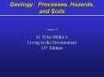 Geology: Processes, Hazards, and Soils PowerPoint PPT Presentation