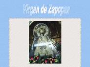 VIRGEN DE ZAPOPAN