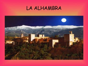 LA ALHAMBRA