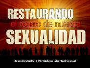 Descubriendo la Verdadera Libertad Sexual