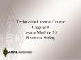 Technician License Course Chapter 9 Lesson Module 20: Electrical Safety PowerPoint PPT Presentation