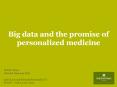 Big data and the promise of personalized medicine PowerPoint PPT Presentation
