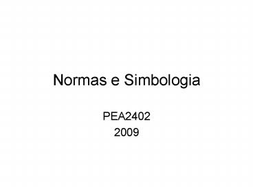 Normas e Simbologia