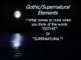 Gothic/Supernatural Elements PowerPoint PPT Presentation