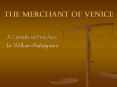 The Merchant of venice PowerPoint PPT Presentation