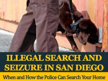 Illegal Search and Seizure in San Diego