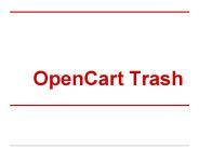 OpenCart Trash