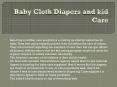 Baby Cloth Diapers and kid Care PowerPoint PPT Presentation