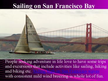Sailing On San Francisco Bay