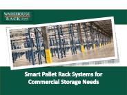 Get Pallet Racks for your commercial needs