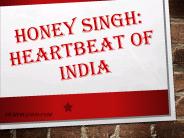 Heartbeat of India: Honey Singh