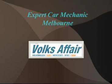Specialized German Car Mechanic Melbourne