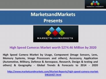 High Speed Camera Market