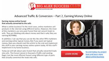 Advanced Traffic & Conversion – Part 2, Earning Money Online