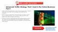 Advanced Traffic Strategy That I Used in My Online Business Part 1