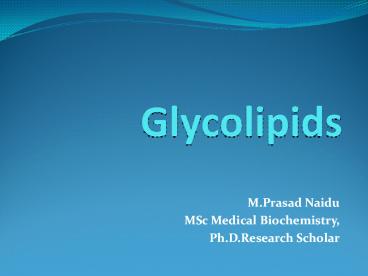 Glycolipids