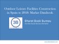 Outdoor Leisure Facilities Construction in Spain to 2018: Market Databook