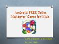 Android FREE Toilet Makeover Game for Kids
