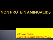 NON PROTEIN AMINOACIDS
