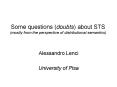 Some questions (doubts) about STS (mostly from the perspective of distributional semantics) PowerPoint PPT Presentation