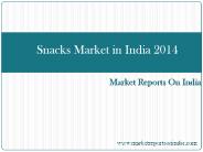 Snacks Market in India 2014