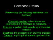 Pectinase Prelab