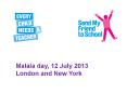 Malala day, 12 July 2013 PowerPoint PPT Presentation