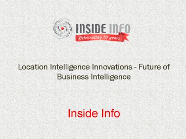 Location Intelligence Innovations - Future of Business Intelligence
