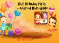 Kids Birthday Party - Android Kids Game