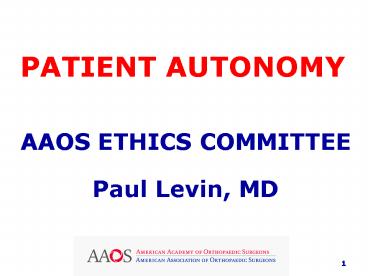 PATIENT AUTONOMY
