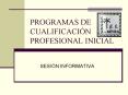 PROGRAMAS DE CUALIFICACI PowerPoint PPT Presentation