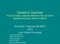 Geriatrics Overview How are older patients different from all other patients and why does it matter? PowerPoint PPT Presentation